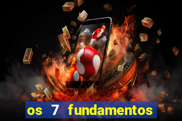 os 7 fundamentos da umbanda